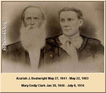 Azariah J. Boatwright and Mary Emily Clark.